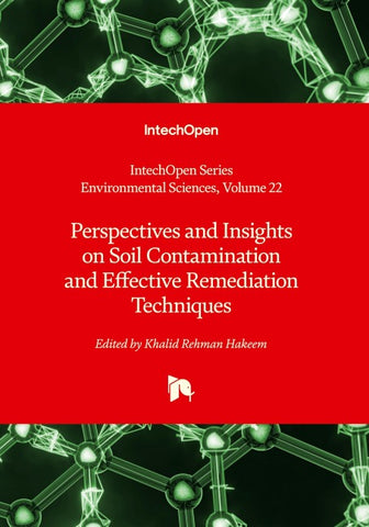 Perspectives and Insights on Soil Contamination and Effective Remediation Techniques