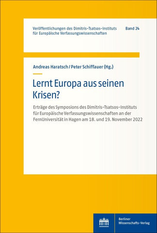 Lernt Europa aus seinen Krisen?