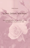 Leben. Lieben. Wachsen.