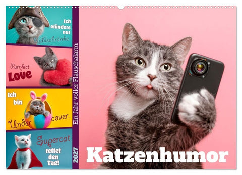 Katzenhumor - Ein Jahr voller Flauschalarm (Wandkalender 2027 DIN A2 quer), CALVENDO Monatskalender