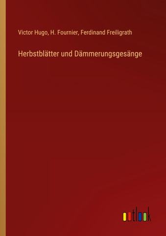 Herbstblätter und Dämmerungsgesänge