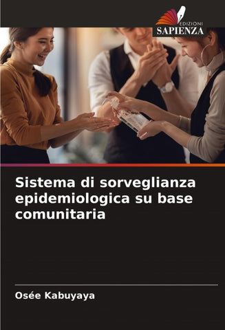 Sistema di sorveglianza epidemiologica su base comunitaria