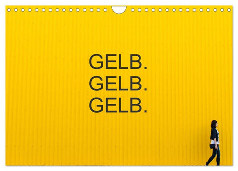 Gelb. Gelb. Gelb. (Wandkalender 2026 DIN A4 quer), CALVENDO Monatskalender