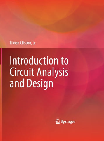 Introduction to Circuit Analysis and Design