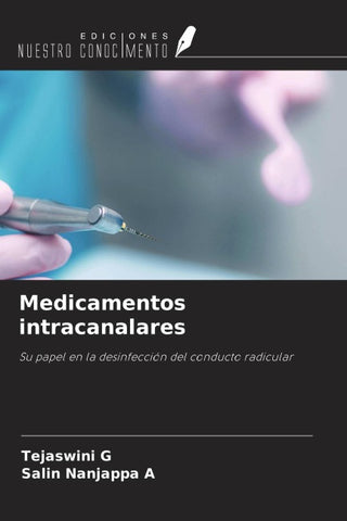Medicamentos intracanalares