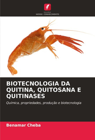 BIOTECNOLOGIA DA QUITINA, QUITOSANA E QUITINASES