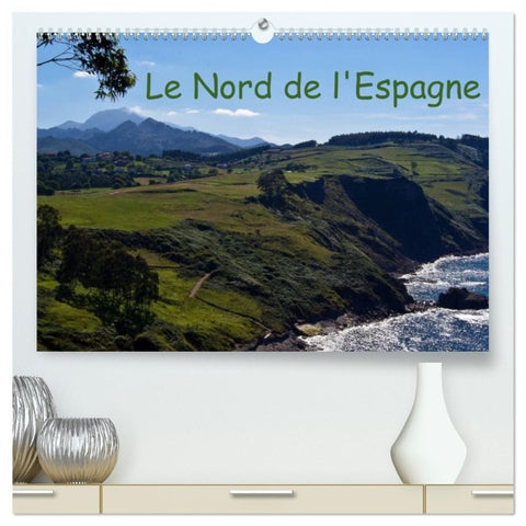 Le Nord de l'Espagne (Calendrier mural haut de gamme 2027 DIN A2 vertical), CALVENDO calendrier mensuel