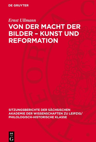 Von der Macht der Bilder – Kunst und Reformation