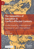 The Geopolitics of Education in Conflict-Affected Contexts