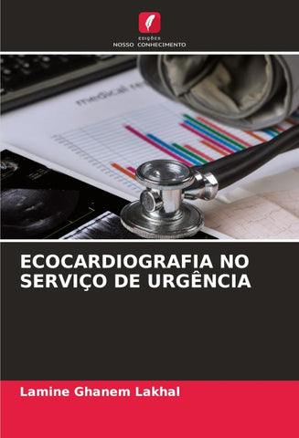 ECOCARDIOGRAFIA NO SERVIÇO DE URGÊNCIA