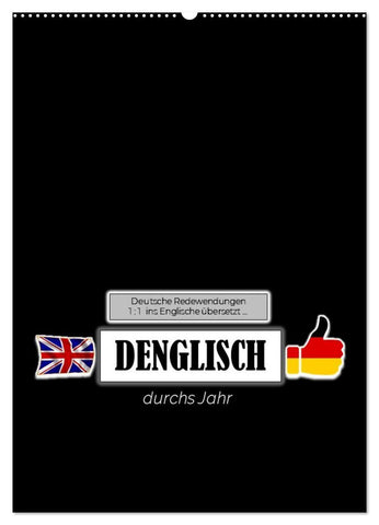 DENGLISCH durchs Jahr (Wandkalender 2027 DIN A2 hoch), CALVENDO Monatskalender