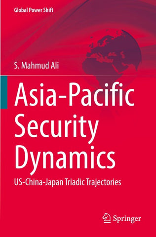 Asia-Pacific Security Dynamics