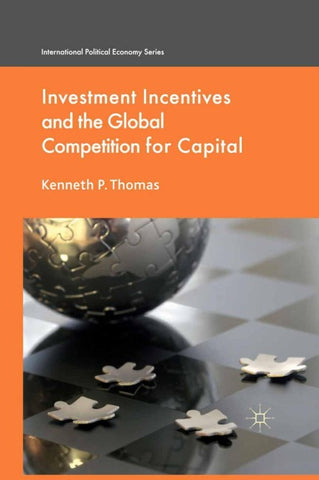 Investment Incentives and the Global Competition for Capital