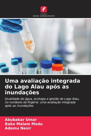 Uma avaliação integrada do Lago Alau após as inundações