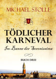 Tödlicher Karneval - Im Banne der Serenissima