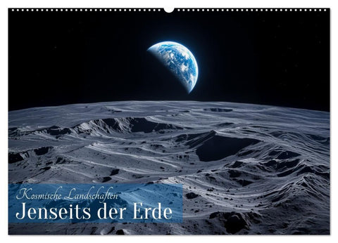 Kosmische Landschaften - Jenseits der Erde (Wandkalender 2027 DIN A2 quer), CALVENDO Monatskalender