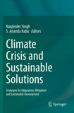 Climate Crisis and Sustainable Solutions