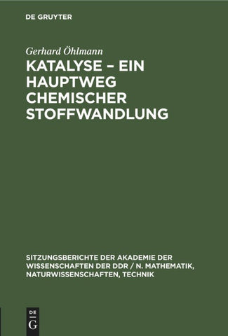 Katalyse – Ein Hauptweg chemischer Stoffwandlung