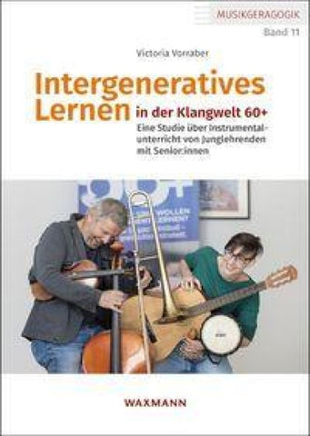 Intergeneratives Lernen in der Klangwelt 60+