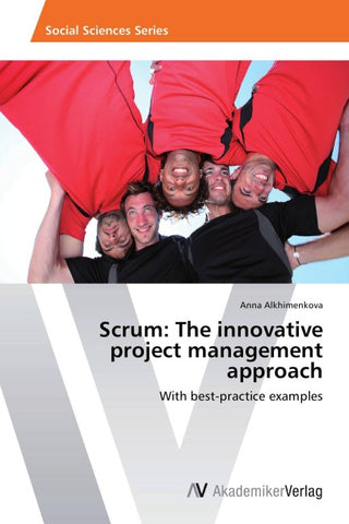 Scrum: The innovative project management approach