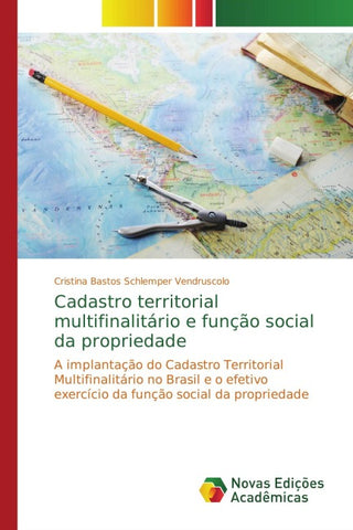 Cadastro territorial multifinalitário e função social da propriedade