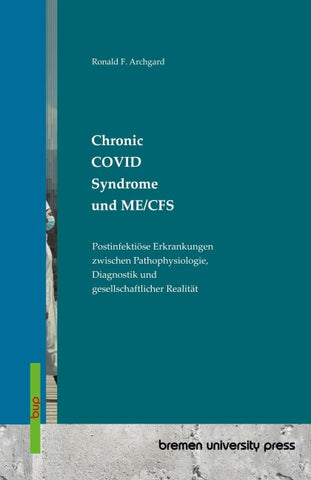 Chronic COVID Syndrome und ME/CFS