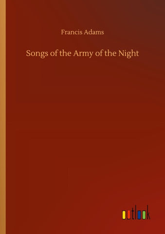 Songs of the Army of the Night