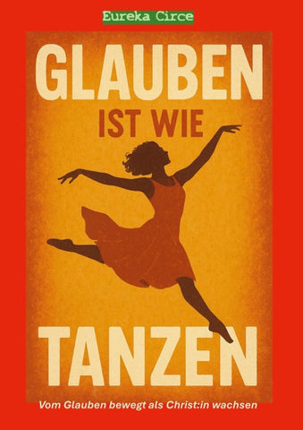 Glauben ist wie Tanzen