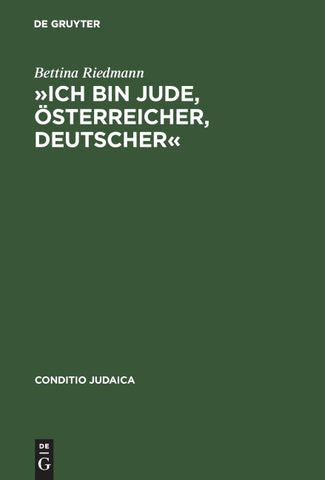 »Ich bin Jude, Österreicher, Deutscher«