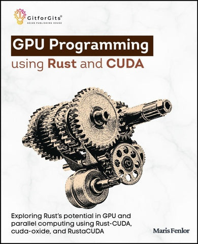 GPU Programming using Rust and CUDA