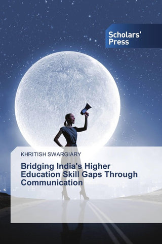 Bridging India's Higher Education Skill Gaps Through Communication