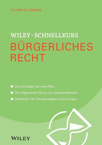 Wiley-Schnellkurs Bürgerliches Recht
