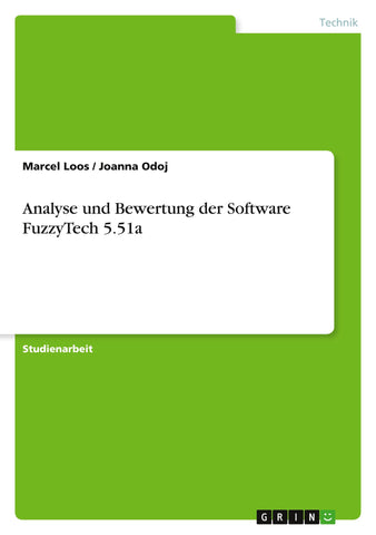 Analyse und Bewertung der Software FuzzyTech 5.51a