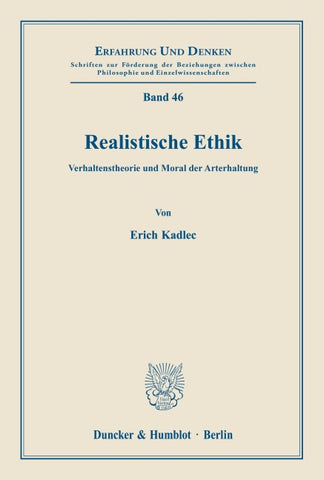 Realistische Ethik.