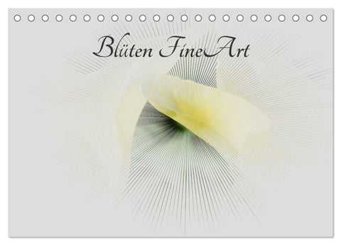 Blüten FineArt (Tischkalender 2027 DIN A5 quer), CALVENDO Monatskalender