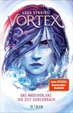 Vortex – Das Mädchen, das die Zeit durchbrach