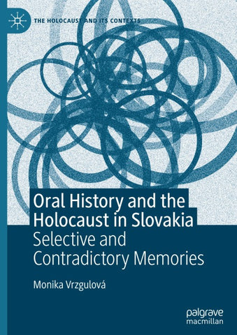 Oral History and the Holocaust in Slovakia