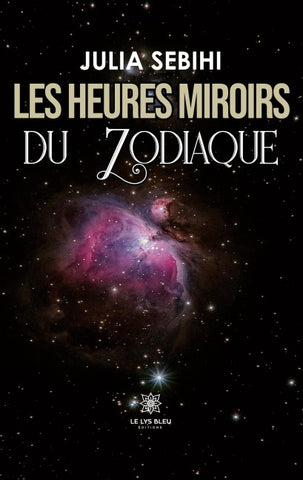 Les heures miroirs du zodiaque