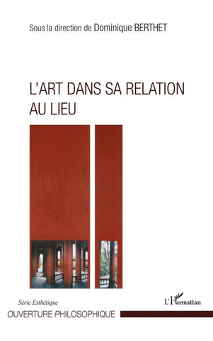 L'Art dans sa relation au lieu