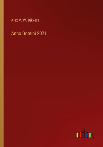 Anno Domini 2071