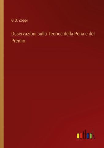 Osservazioni sulla Teorica della Pena e del Premio