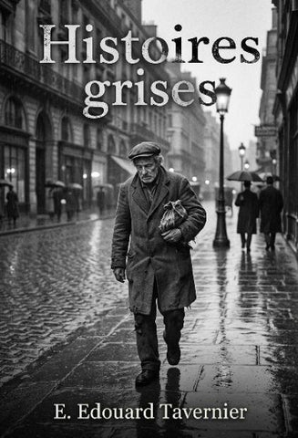 Histoires grises