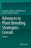 Advances in Plant Breeding Strategies: Cereals
