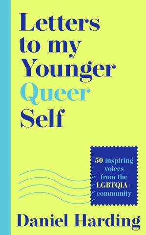 LETTERS TO MY YOUNGER QUEER PB