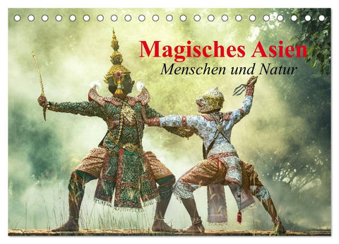 Magisches Asien. Menschen und Natur (Tischkalender 2027 DIN A5 quer), CALVENDO Monatskalender