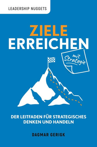 Ziele erreichen mit Strategie