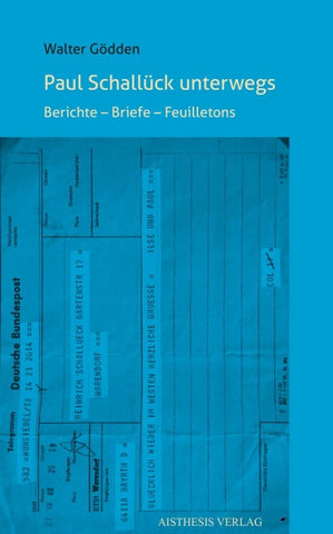 Paul Schallück unterwegs