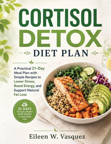 CORTISOL DETOX DIET PLAN