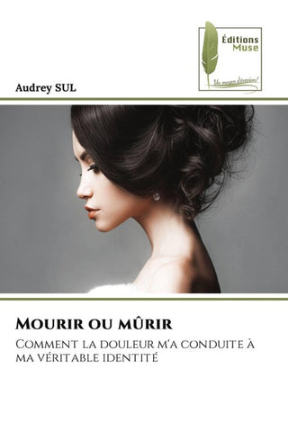 Mourir ou mûrir