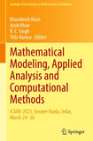 Mathematical Modeling, Applied Analysis and Computational Methods